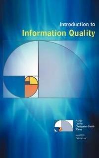 Introduction to Information Quality - C. Fisher,E. Lauria,S. Chengalur-Smith - cover