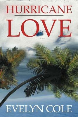 Hurricane Love - Evelyn Cole - cover