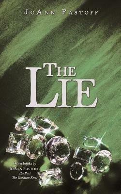 The Lie - JoAnn Fastoff - cover