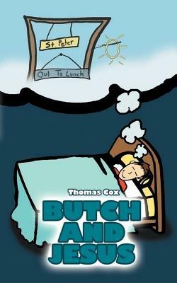 Butch and Jesus - Thomas Cox - cover