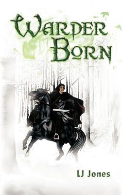 Warder Born - LJ Jones - cover