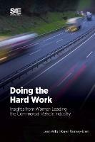 Doing the Hard Work: Insights from Women Leading the Commercial Vehicle Industry - Joan Wills,Karen Ramsey-Idem - cover