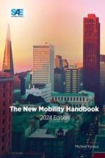 The New Mobility Handbook, 2024 Edition