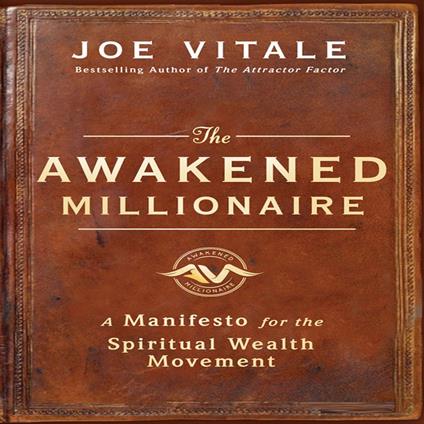The Awakened Millionaire