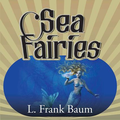 Sea Fairies
