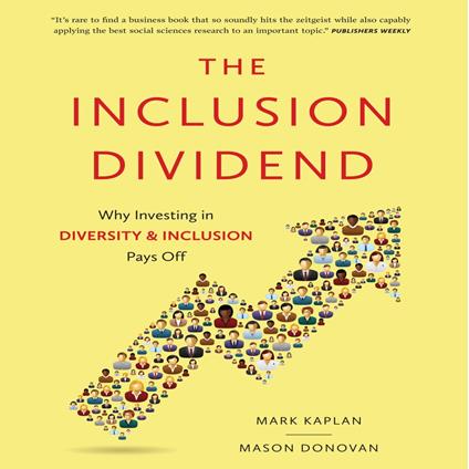 The Inclusion Dividend