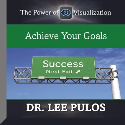 Achieve Your Goals