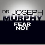 Fear Not