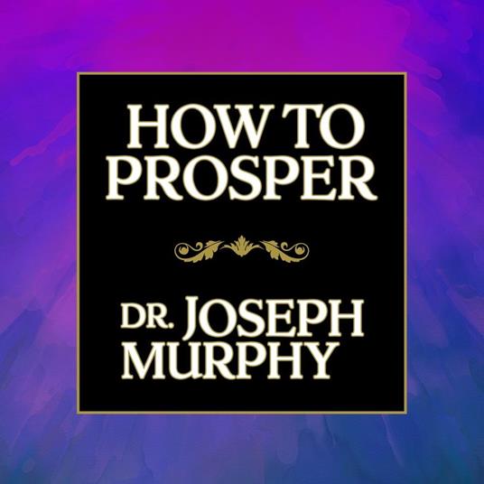 How to Prosper