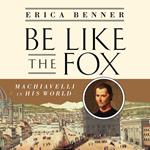 Be Like the Fox
