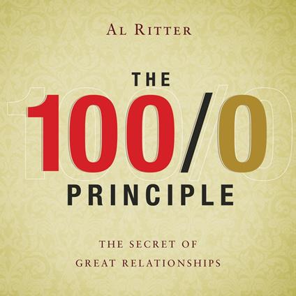The 100/0 Principle