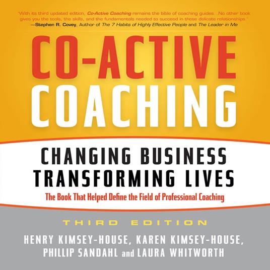 Co-Active Coaching Third Edition