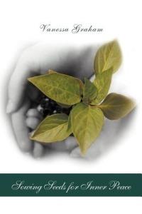Sowing Seeds for Inner Peace - Vanessa Graham - cover