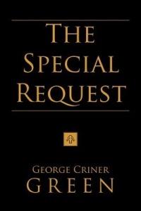 The Special Request - George Criner Green - cover
