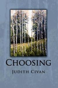 Choosing - Judith Civan - cover