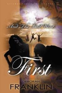 And the Last Went First - Deborah Franklin - cover