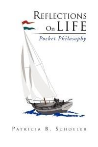 Reflections On Life: Pocket Philosophy - Patricia B Schoeler - cover