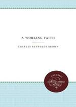 A Working Faith