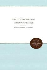 The Life and Times of Edmund Pendleton