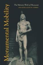 Monumental Mobility: The Memory Work of Massasoit