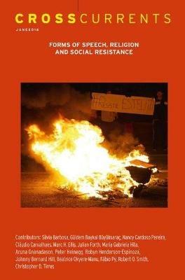 Crosscurrents: Forms of Speech, Religion and Social Resistance: Volume 66, Number 2, June 2016 - cover