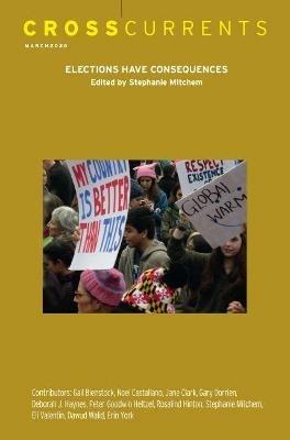 Crosscurrents: Elections Have Consequences: Volume 70, Number 1, March 2020 - cover