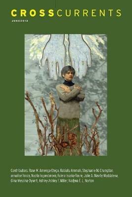 Crosscurrents: Women's Human Rights--And Religion: Volume 63, Number 2, June 2013 - cover