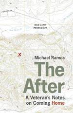 The After: A Veteran's Notes on Coming Home