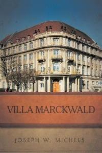 Villa Marckwald - Joseph W Michels - cover