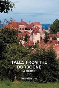 Tales from the Dordogne - Rudolph Lea - cover