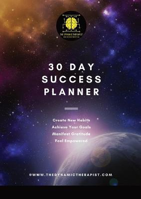 30 Day Dynamic Planner: What Could You Achieve, in 30 Days? - Simon Taylor - cover
