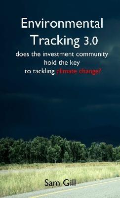 Environmental Tracking 3.0 - Sam Gill - cover