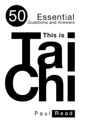 This is Tai Chi - Paul Read - cover