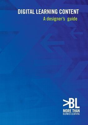 Digital Learning Content: a Designer's Guide - Clive Shepherd - cover