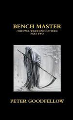 Bench Master
