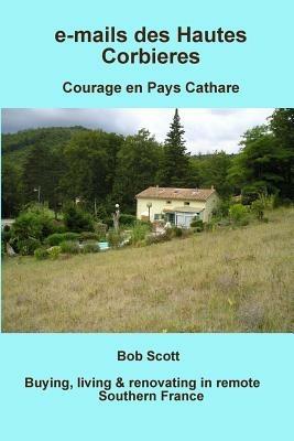E-mails Des Hautes Corbieres - Bob Scott - cover