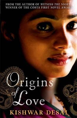 Origins of Love - Kishwar Desai - cover