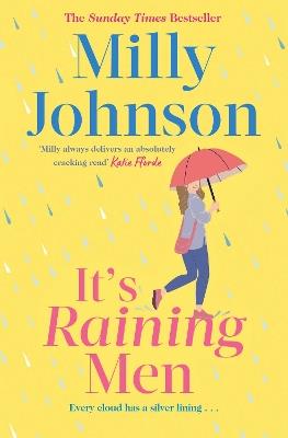 It's Raining Men: A getaway to remember. But is a holiday romance on the cards? - Milly Johnson - cover