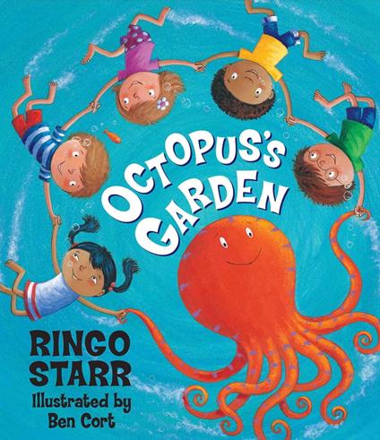 Octopus's Garden - Ringo Starr,Ben Cort - ebook
