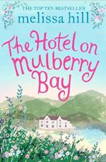 The Hotel on Mulberry Bay