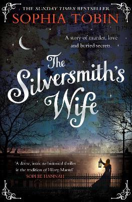 The Silversmith's Wife - Sophia Tobin - cover