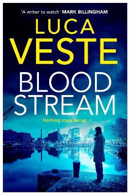 Bloodstream - Luca Veste - cover