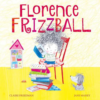 Florence Frizzball - Claire Freedman,Jane Massey - ebook