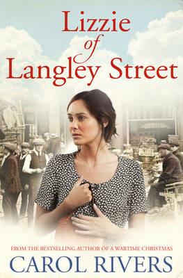 Lizzie of Langley Street - Carol Rivers - cover