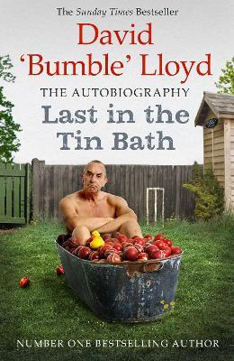 Last in the Tin Bath: The Autobiography - David Lloyd - cover