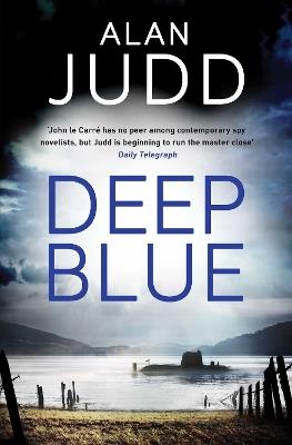 Deep Blue - Alan Judd - cover