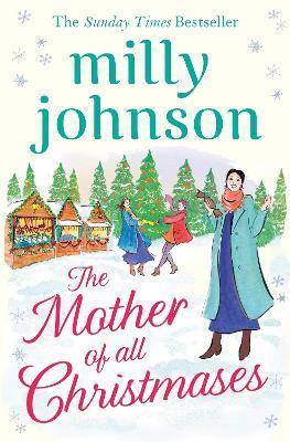 The Mother of All Christmases - Milly Johnson - cover