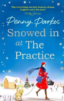 Snowed in at the Practice - Penny Parkes - cover