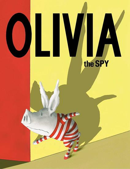 Olivia the Spy - Ian Falconer - ebook