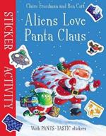 Aliens Love Panta Claus: Sticker Activity